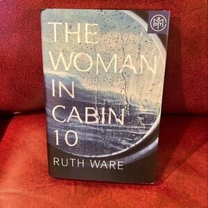 The Woman In Cabin 10 by Ruth Ware Book of the Month HC August 2016 - Never Read